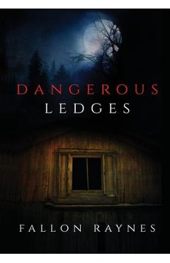 Coperta cărții 'Dangerous Ledges - Fallon Raynes'
