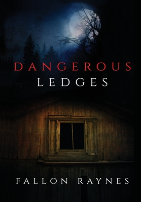 Coperta cărții 'Dangerous Ledges - Fallon Raynes'