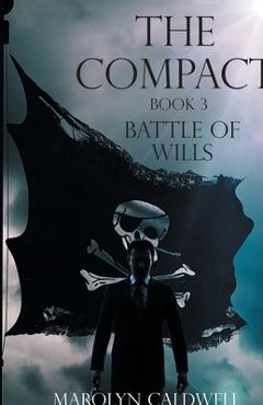 Coperta cărții 'The Compact: Book 3 - Marolyn Caldwell'