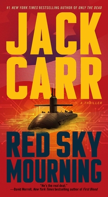 Red Sky Mourning: A Thriller - Jack Carr