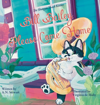 Bill Bailey, Please Come Home - A. N. Stewart