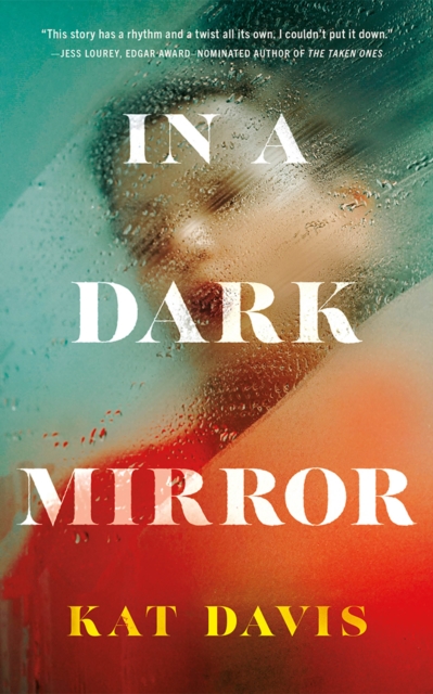 In a Dark Mirror - Kat Davis