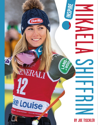 Mikaela Shiffrin - Joe Tischler