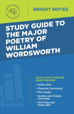 Study Guide to the Major Poetry of William Wordsworth - Intelligent Education