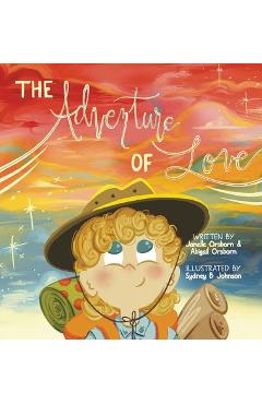 The Adventure of Love - Janelle Orsborn