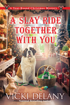 A Slay Ride Together with You - Vicki Delany