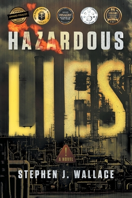 Hazardous Lies - Stephen J. Wallace
