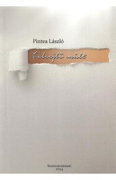 Poza produsului Felsejlo mult - Pintea Laszlo