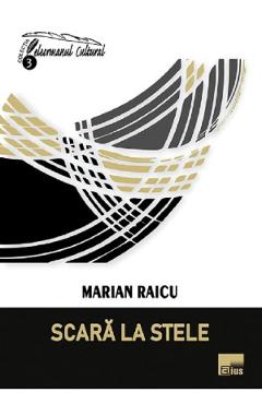 Poza produsului Scara la stele - Marian Raicu