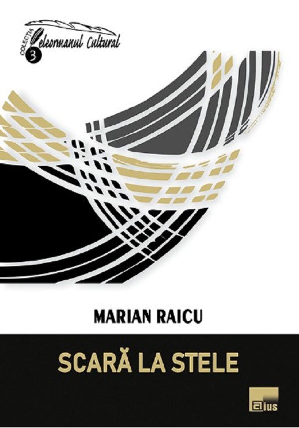 Scara la stele - Marian Raicu