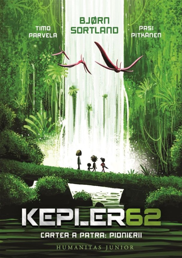 Pionierii. Seria Kepler62 Vol.4 - Timo Parvela, Bjorn Sortland, Pasi Pitkanen