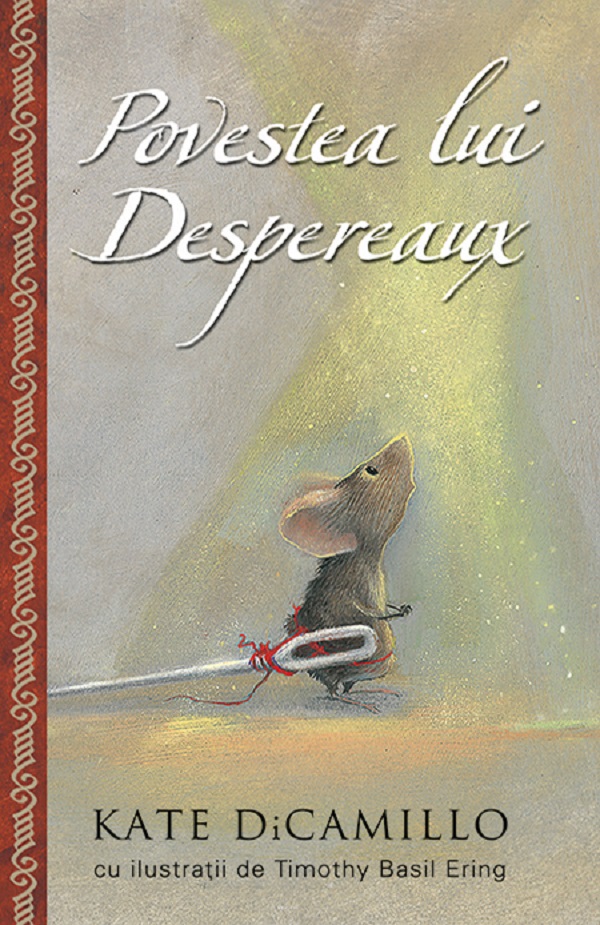 Povestea lui Despereaux - Kate Dicamillo