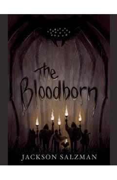 Coperta cărții 'The Bloodborn - Jackson Salzman'