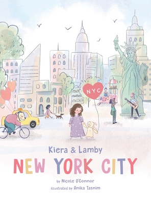 Kiera and Lamby: New York City - Nicole O'connor