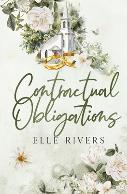 Contractual Obligations - Elle Rivers