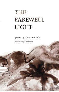 Coperta cărții 'The Farewell Light - Nidia Hernández'