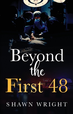 Beyond the First 48 - Shawn Wright