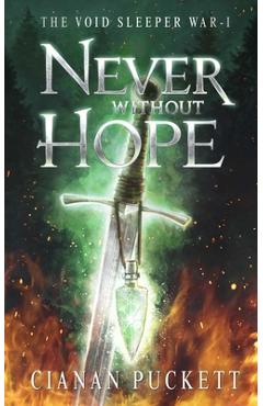 Coperta cărții 'Never Without Hope - Cianan Jt Puckett'