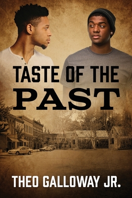 Coperta cărții 'Taste of the Past - Theo Galloway'