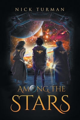 Coperta cărții 'Among The Stars - Nick Turman'