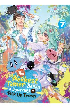 The Weakest Tamer Began a Journey to Pick Up Trash (Light Novel) Vol. 7 - Honobonoru500