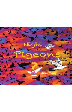 Coperta cărții 'Night Pigeons - Helen Ivey'