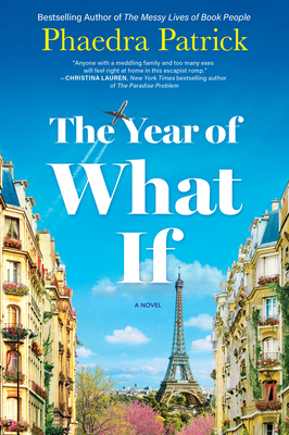 The Year of What If - Phaedra Patrick