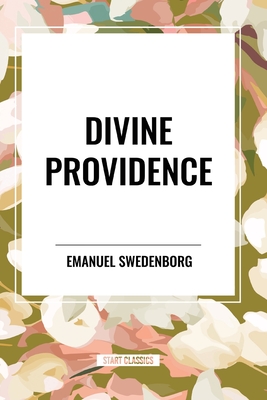 Divine Providence - Emanuel Swedenborg