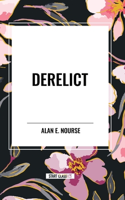 Derelict - Alan E. Nourse
