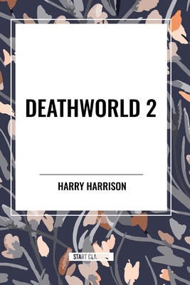 Deathworld 2 - Harry Harrison