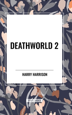Deathworld 2 - Harry Harrison