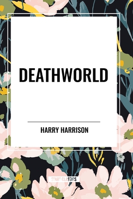 Deathworld - Harry Harrison