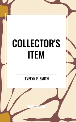 Collector's Item - Evelyn E. Smith