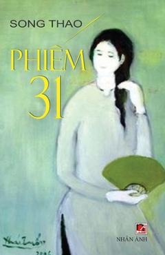 Phim 31 - Song Thao