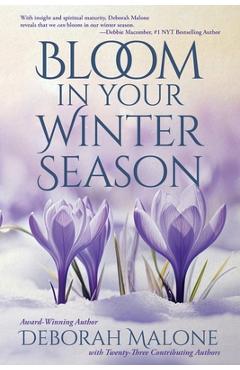 Poza produsului Bloom in Your Winter Season - Deborah Malone