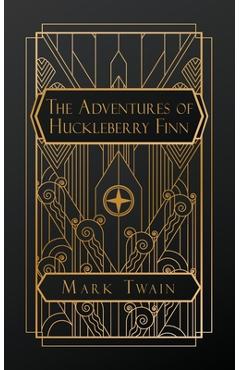 Poza produsului The Adventures of Huckleberry Finn - Mark Twain