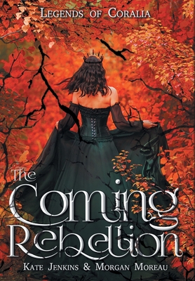 The Coming Rebellion - Kate Jenkins