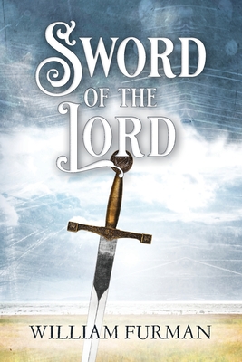 Coperta cărții 'Sword of the Lord - William Furman'