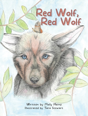 Red Wolf, Red Wolf - Molly Heinz