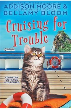 Coperta cărții 'Cruising for Trouble - Bellamy Bloom'