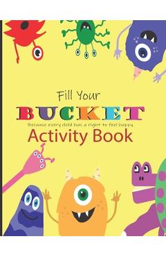Coperta cărții 'Fill Your Bucket Activity Book - Kelly Tanner'