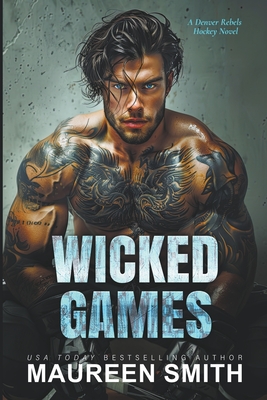 Wicked Games - Maureen Smith