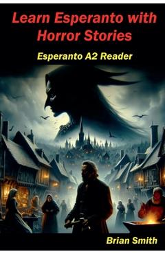 Coperta cărții 'Learn Esperanto with Horror Stories - Brian Smith'