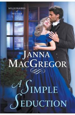 Coperta cărții 'A Simple Seduction - Janna Macgregor'