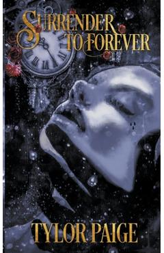 Coperta cărții 'Surrender to Forever - Tylor Paige'