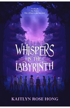 Coperta cărții 'Whispers in the Labyrinth - Kaitlyn Rose Hong'