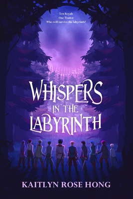 Coperta cărții 'Whispers in the Labyrinth - Kaitlyn Rose Hong'