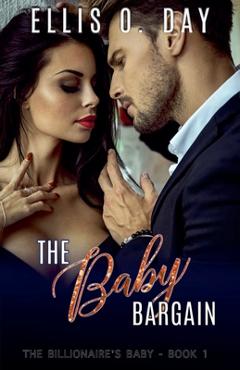 Coperta cărții 'The Baby Bargain - Ellis O. Day'
