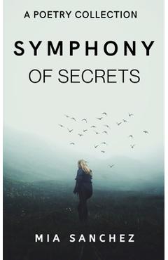 Symphony of Secrets - Mia Sanchez