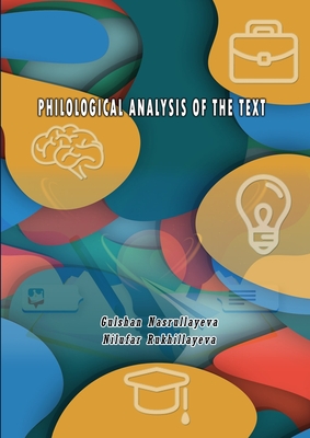 Philological Analysis of the Text - Gulshan Nasrullayeva